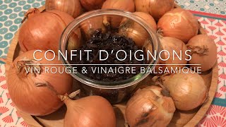 Recette  Confit d’oignon au vin rouge amp vinaigre balsamique  HeyLittleJean [upl. by Nylesor]