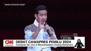 Pernyataan Penutup Gibran Rakabuming Raka di Debat Cawapres 2024 [upl. by Genny]