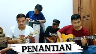 PENANTIAN  ARMADA COVER  Seniman Surabaya [upl. by Winny]