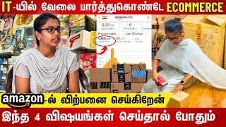 வீட்டிலிருந்து PartTimeஆக Ecommerce Business செய்கிறேன்  Aparnaவின் Seller Story [upl. by Rooker]