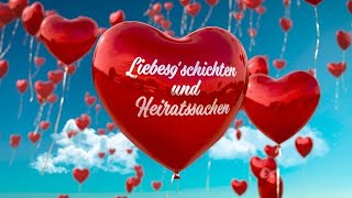 2024 08 19 Liebesgschichten und Heiratssachen Folge 7 2024 [upl. by Meibers]