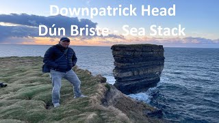 Downpatrick Head  Dún Briste  Sea Stack  North Mayo [upl. by Trow]