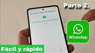 Solución No puedo restaurar Copia de Seguridad de mi cuenta de WhatsApp [upl. by Nivan]