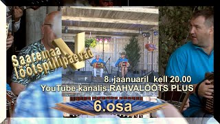 080122 SAAREMAA V LÕÕTSAPÄEVAD vol 6 ESMAESITUS [upl. by Kurr]