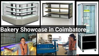 Bakery Showcase Manufacturing Company Coimbatore [upl. by Kcinemod398]