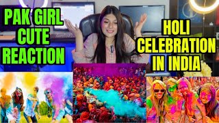 PAKISTANI GIRL REACTION ON HOLI CELEBRATION IN INDIA 🇮🇳  HAPPY HOLI 2024 [upl. by Ajit]