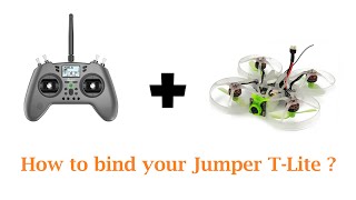 How to bind your Jumper TLite to a Receiver Moblite 7  Betaflight [upl. by Aynekal]