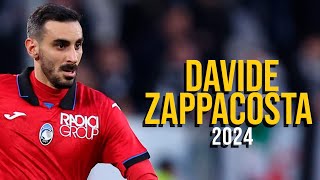 Davide Zappacosta 2024 HIGHLIGHTS ULTRA HD [upl. by Eryn]