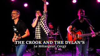 CONCERT THE CROOK AND THE DYLANS au Mélangeur 🎤🎸🥁🎼🍻 [upl. by Ycrep]