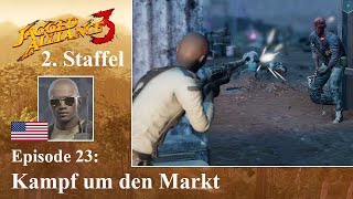 Jagged Alliance 3  S02E023  Kampf um den Markt [upl. by Atena]