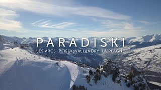 Les Arcs La Plagne  Ski area Paradiski [upl. by Nrehtak]