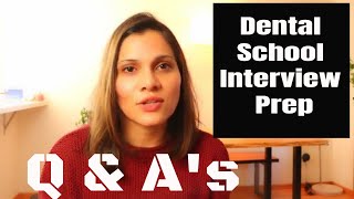 Dental School Interview Prep Questions and Answers [upl. by Arlie794]