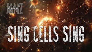 Sing Cells Sing [upl. by Valenta]