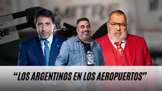 El Pase de Eduardo Feinmann y Jorge Lanata con Roberto Moldavsky “Argentinos en los aeropuertos” [upl. by Lehcyar499]