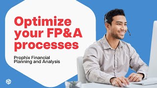 Optimize your FPampA processes  Prophix Financial Planning and Analysis [upl. by Gerrie]