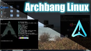 ArchBang Linux Overview [upl. by Ennovehs914]