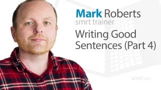 Writing Good Sentences Part 4 [upl. by Buderus]