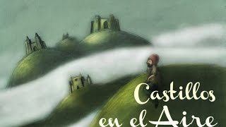 Castillos en el Aire [upl. by Ogdan]