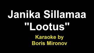 quotLootusquot Janika Sillamaa karaoke [upl. by Casar]