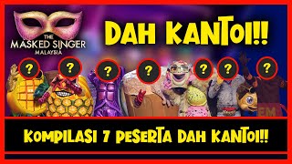 KANTOI SUDAH   Kompilasi 7 Peserta Kantoi  The Masked Singer Malaysia 2022 [upl. by Julianne533]