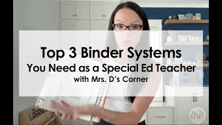 Top 3 Binders You Need as a Special Education Teacher  with Mrs Ds Corner [upl. by Sivrep]