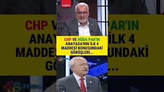 HÜDA PAR ve CHPnin Anayasanın ilk 4 maddesi konusunda aynı düşündüğü ortaya çıktı shorts keşfet [upl. by Cusack]