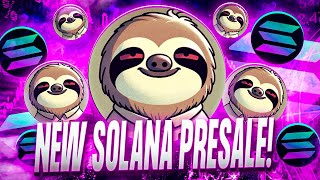 NEW SOLANA MEMECOIN PRESALE🚨 Slothana Crypto Review [upl. by Euhc]