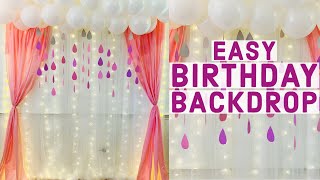 Simple Birthday Backdrop Decoration Ideas at Home  Easy Baby Shower Backdrop decor [upl. by Angil]