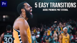 5 Awesome TRANSITIONS to Make Your Videos BETTER Adobe Premiere Pro CC Tutorial [upl. by Innus570]