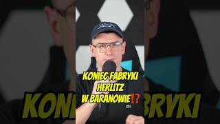 Koniec fabryki Herlitz w Baranowie⁉️informacje pieniądze biznes finanse gospodarka baranów [upl. by Huberto131]