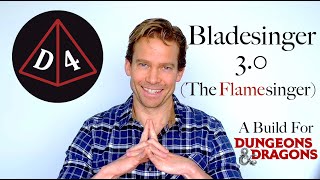 Bladesinger 30 The Flamesinger DampD 130 [upl. by Duncan]