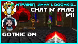 Jimmy MtPain27 amp Doomkid  Chat N Frag 4 MIDIs Wads amp More [upl. by Ecyle]