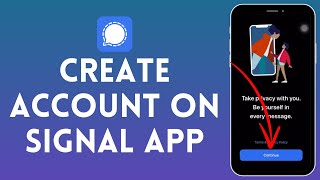 How to Create Account on Signal App 2024  Register Account on Signal App [upl. by Enilraep]