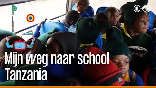 🚗🛴⛵️🛸🚠🛩 Tanzania  Mijn weg naar school Kindertijd KRONCRV [upl. by Ferwerda]