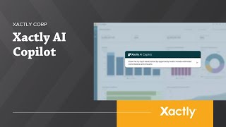 Xactly AI Copilot [upl. by Ydor810]