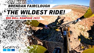 GoPro The Wildest Ride Brendan Fairclough goes berserk at Red Bull Rampage 2023 [upl. by Ecile]