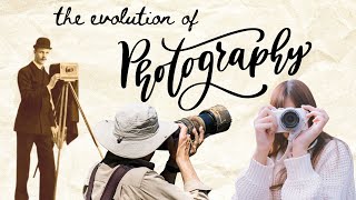 The Evolution of Photography [upl. by Nevile200]