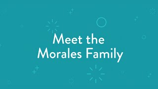 Meet the Morales Family [upl. by Cynthia]