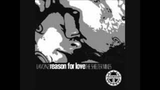 Lavonz  Reason For Love Shelter Vocal [upl. by Weihs8]