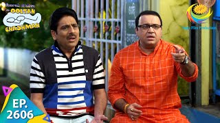 Taarak Mehta Ka Ooltah Chashmah  Episode 2606  Full Episode [upl. by Willdon]