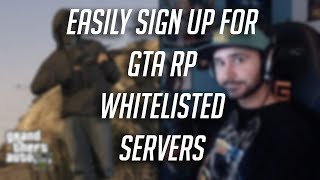 How To Sign Up for Whitelisted GTA RP Servers [upl. by Keary]