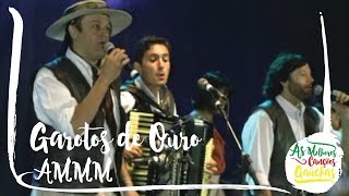 Garotos de Ouro  AMMM Associação dos Maridos Mandados Pelas Muié Ao Vivo  Clipe DVD [upl. by Jaworski]