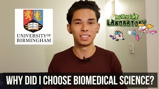 Why I Chose to Study Biomedical Science at the University of Birmingham amp Tips Applying to Uni [upl. by Syxela]