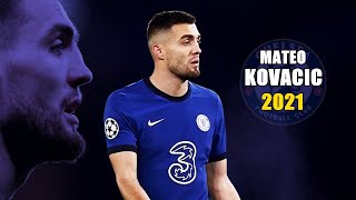 Mateo Kovačić 2021 ● Amazing Skills Show  HD [upl. by Haelhsa]