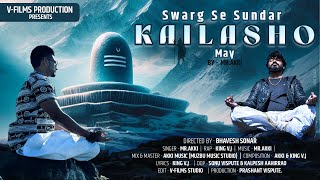 Swarg Se Sundar Kailasho May  Official Video  MrAkki  King VJ [upl. by Ornas235]