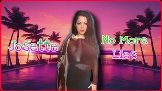 Josette — No More Lies  Latin Freestyle [upl. by Dalia]