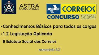 Correios 2024  Conh Básicos  Legislação Aplicada  6 Estatuto Social dos Correios [upl. by Llehcal807]