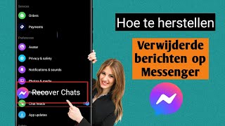 Hoe verwijderde berichten op Messenger te herstellen 2024  Herstel verwijderde Facebookberichten [upl. by Nylecyoj]