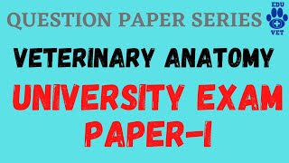 Veterinary Anatomy PaperI University Exam [upl. by Aivlis]