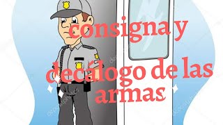 Consignas y decalogos de las armas [upl. by Engeddi]